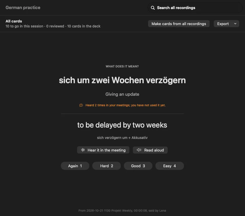 Eine Karteikarte mit „sich um zwei Wochen verzögern“ und „to be delayed by two weeks“, mit Knöpfen zum Anhören und Bewerten.