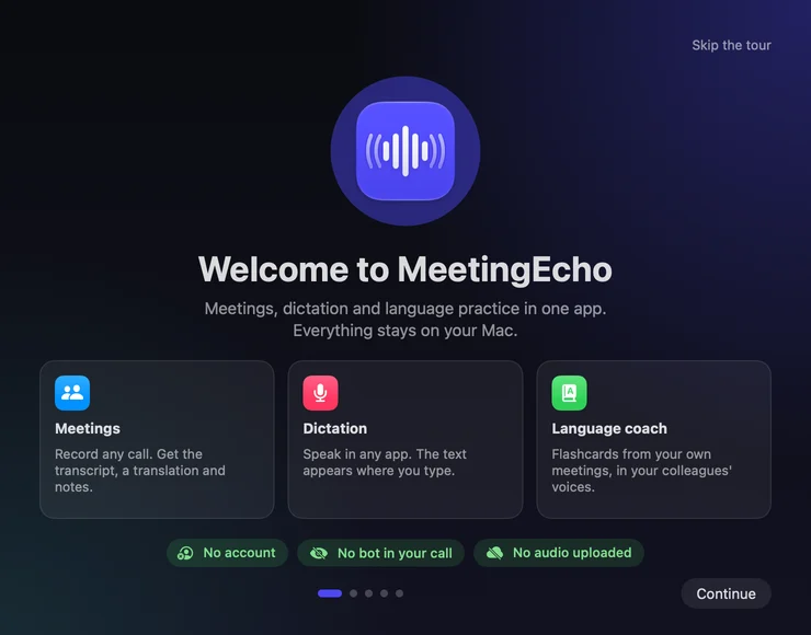 Der Willkommensbildschirm mit dem App-Symbol, drei Karten für Meetings, Dictation und Language coach und den Chips No account, No bot in your call, No audio uploaded.